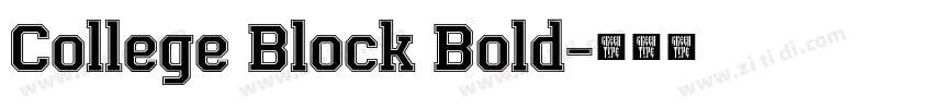 College Block Bold字体转换 College Block Bold字体转换
